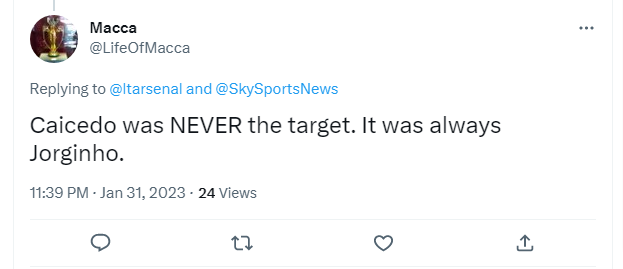 Macca on Twitter_ _@ltarsenal @SkySportsNews Caicedo was NEVER the target. It was always Jorgi...png