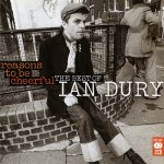 reasons-to-be-cheerful-the-best-of-ian-dury-5354e3ae30cbb.jpg