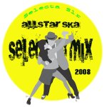 Selecta Slr - Allstar Ska Selection Mix 2008.jpg