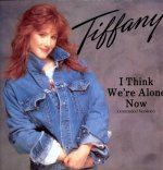 Tiffany-I_Think_We're_Alone_Now-12in.jpg