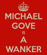 michael-gove-is-a-wanker.png