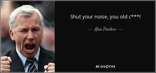 quote-shut-your-noise-you-old-c-alan-pardew-82-86-70.jpg