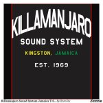 killamanjaro_sound_system_jamaica_t_shirt-r59ba162923f6495993106cbeaa116627_jooai_1024.jpg