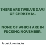there-are-twelve-days-of-christmas-none-of-which-are-5905767.png