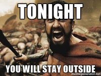 tonight-you-will-stay-outside.jpg