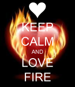 keep-calm-and-love-fire-46.png