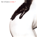 220px-The_Strokes_-_Is_This_It_cover.png
