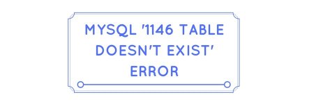 1146-table-doesnt-exist.jpg